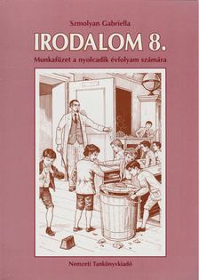 Szmolyan Gabriella - Irodalom 8. [antikvár]