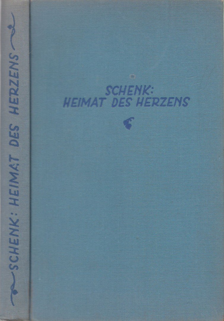 Schenk, Marie M. - Heimat des Herzens [antikvár]