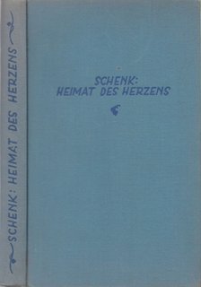Schenk, Marie M. - Heimat des Herzens [antikvár]