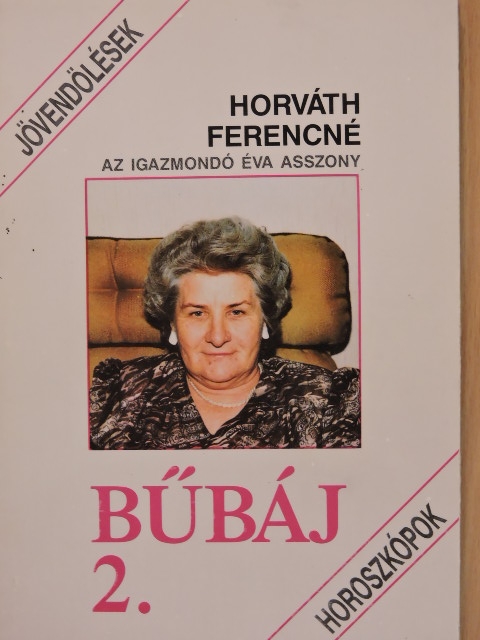 Horváth Ferencné Matovics Éva - Bűbáj 2. [antikvár]