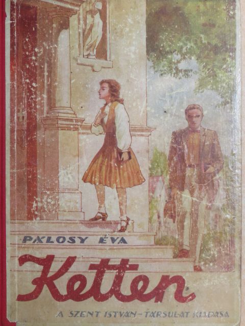 Pálosy Éva - Ketten [antikvár]