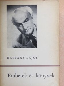 Hatvany Lajos - Emberek és könyvek [antikvár]