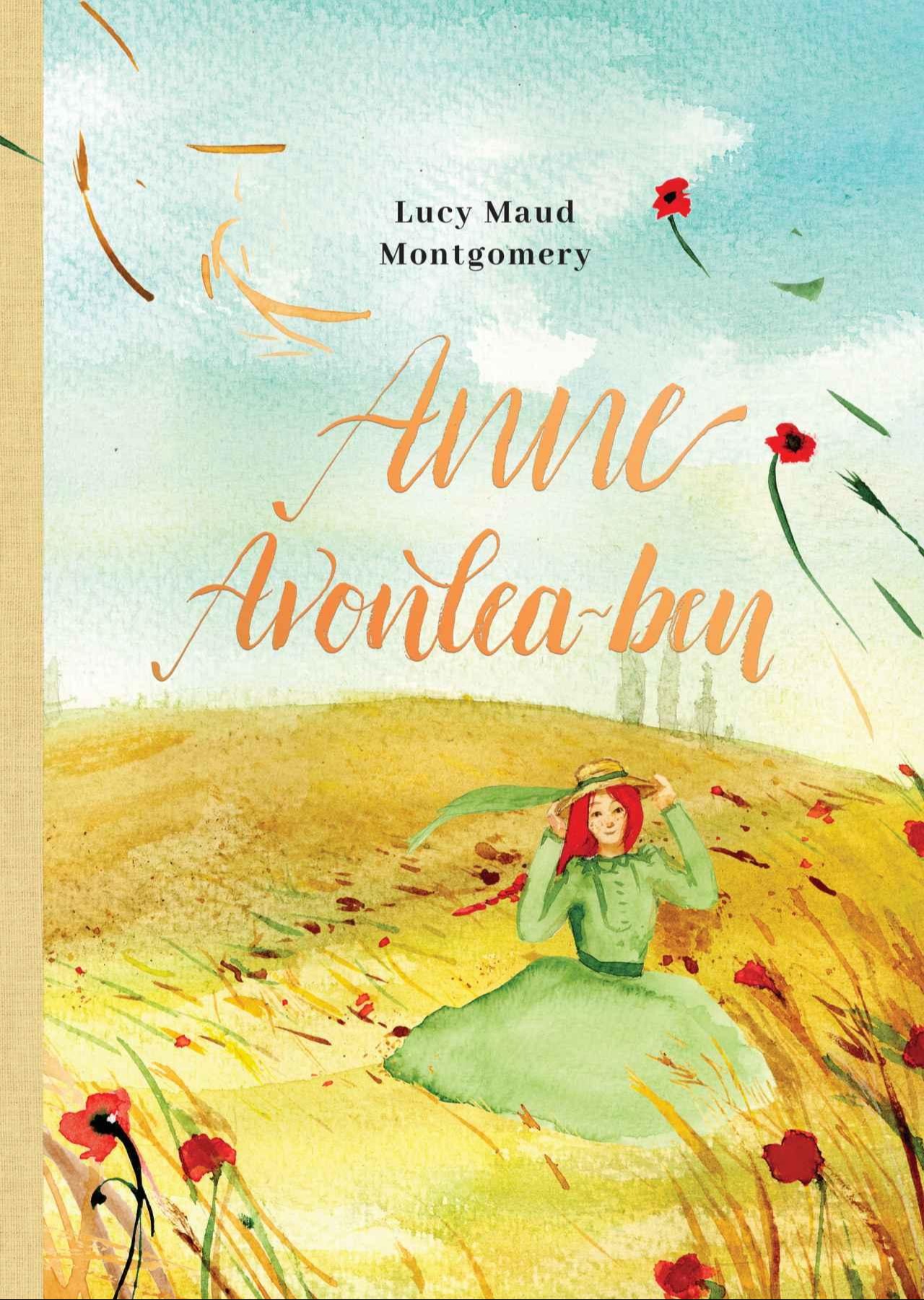 Lucy Maud Montgomery - Anne Avonlea-ben - Anne 2. [eKönyv: epub, mobi]