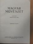 Babits Mihály - Magyar Művészet 1927/1-10. [antikvár]