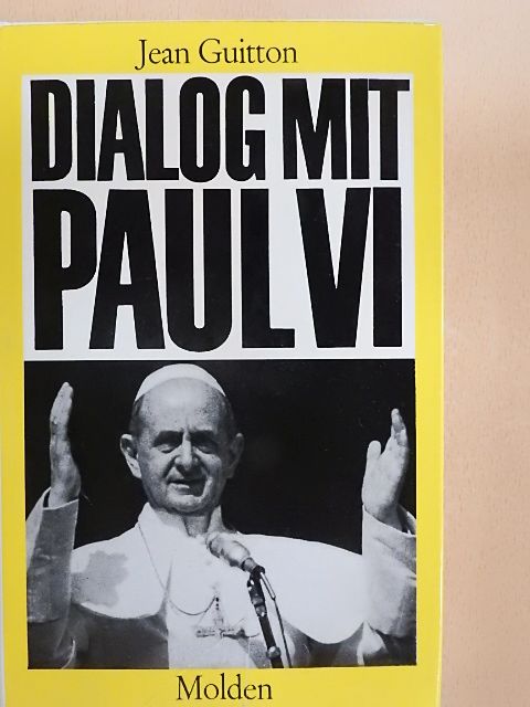 Jean Guitton - Dialog mit Paul VI. [antikvár]