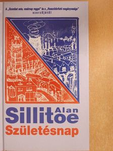 Alan Sillitoe - Születésnap [antikvár]