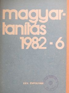 Dr. Farkas János - Magyartanítás 1982/6. [antikvár]