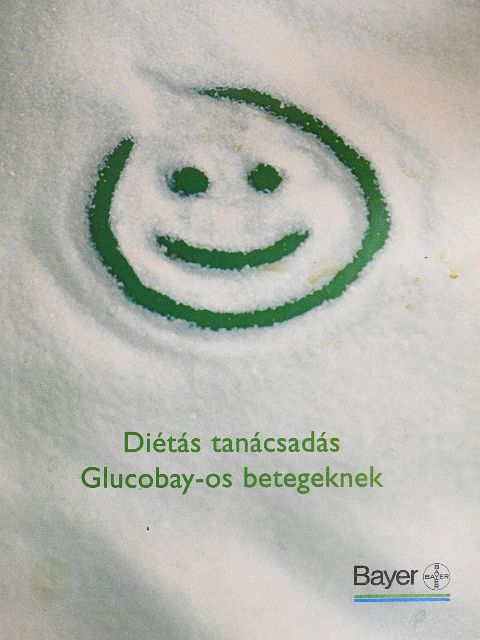 Gyurcsákné Kondrát Ilona - Diétás tanácsadás Glucobay-os betegeknek [antikvár]