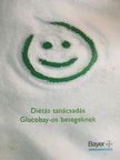 Gyurcsákné Kondrát Ilona - Diétás tanácsadás Glucobay-os betegeknek [antikvár]