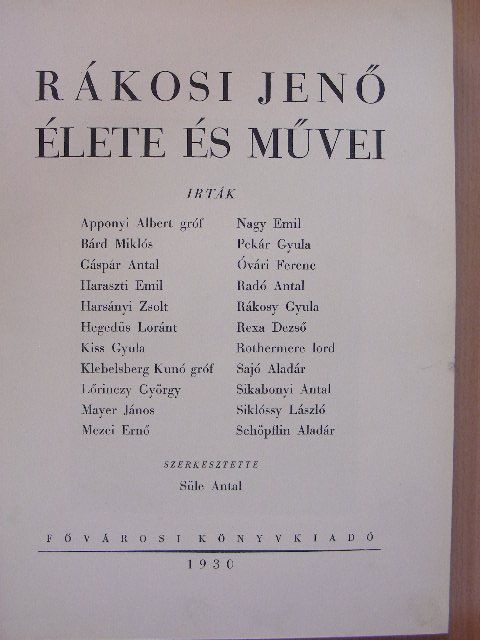 Apponyi Albert - Rákosi Jenő élete és művei [antikvár]