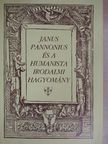 Boda Miklós - Janus Pannonius és a humanista irodalmi hagyomány [antikvár]