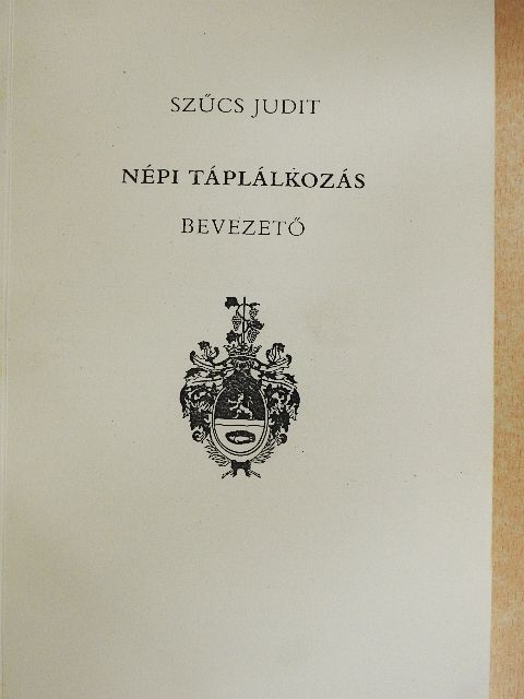 Dr. Krupa András - Népi táplálkozás [antikvár]