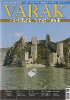 Kósa Pál (szerk.) - Várak, kastélyok, templomok 2009. február [antikvár]