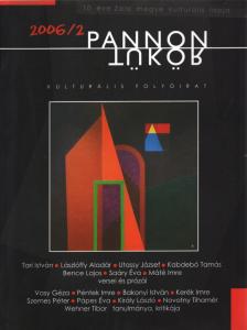 Péntek Imre (szerk.) - Pannon Tükör 2006/2 [antikvár]