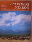 Legeza László - Felvidéki utakon 2. [antikvár]