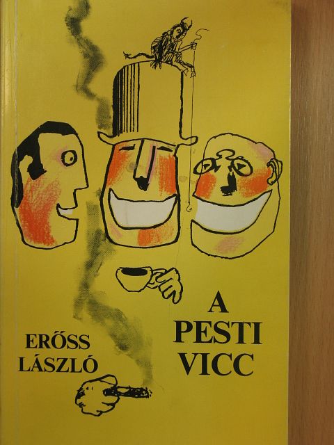 Erőss László - A pesti vicc [antikvár]