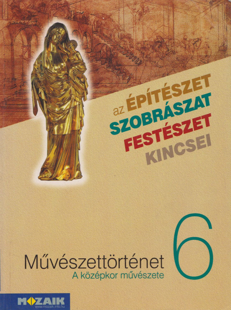 Falcione Sarolta - Művészettörténet 6. [antikvár]