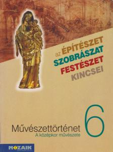 Falcione Sarolta - Művészettörténet 6. [antikvár]