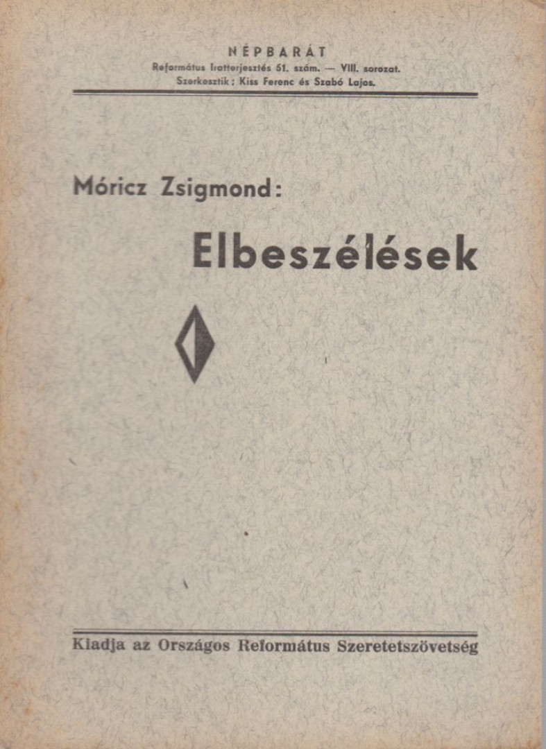 Móricz Zsigmond - Elbeszélések [antikvár]