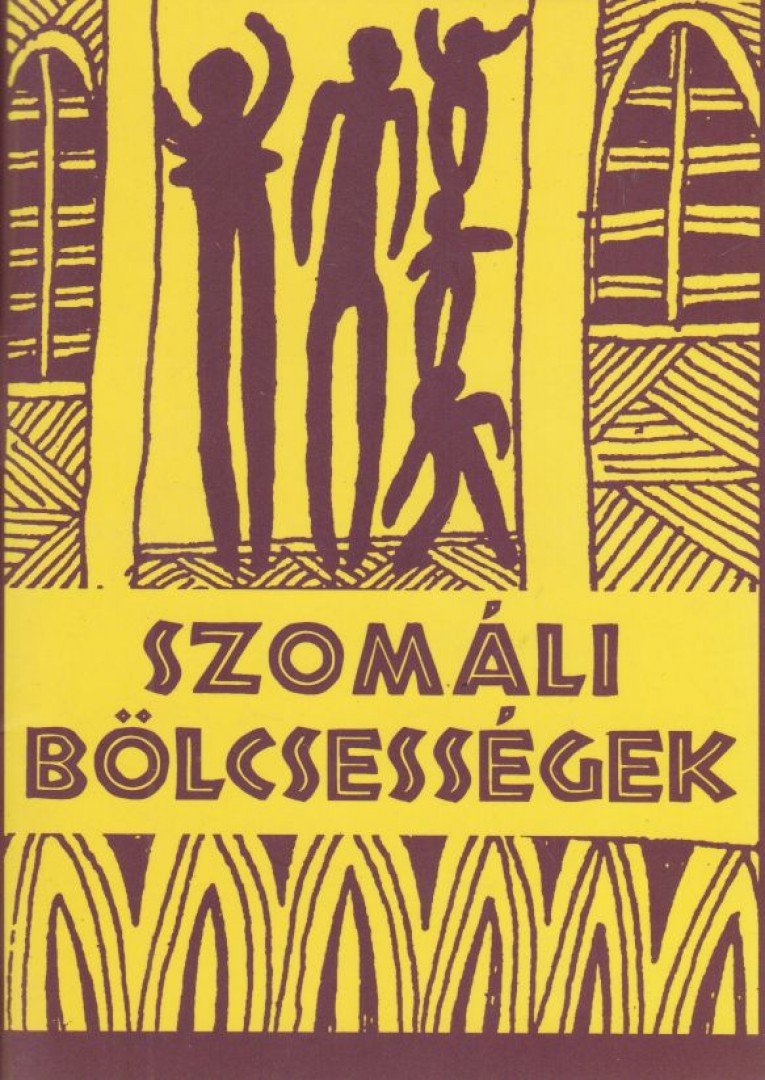 Szomáli bölcsességek [antikvár]