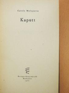 Curzio Malaparte - Kaputt [antikvár]