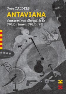 Pere Calders - Antaviana [antikvár]