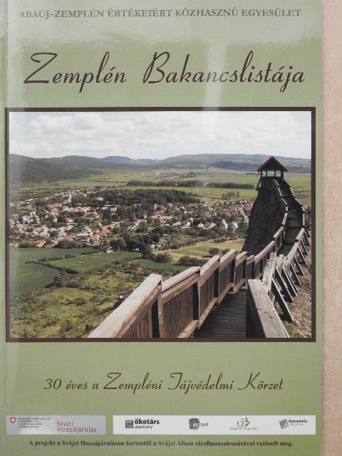 Dr. Szabó Irén - Zemplén Bakancslistája [antikvár]