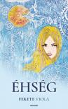 Fekete Viola - Éhség [eKönyv: epub, mobi]