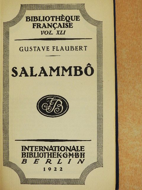 Gustave Flaubert - Salammbo [antikvár]