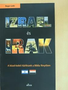 Roger Liebi - Izrael és Irak [antikvár]