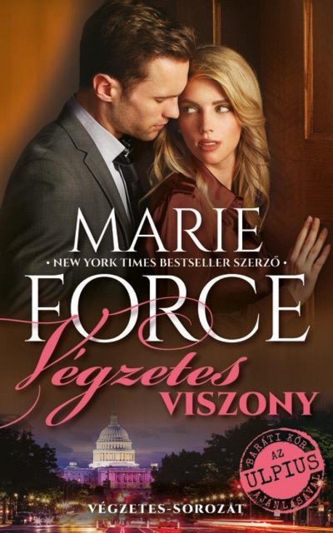 Marie Force - Végzetes viszony - 1. rész [antikvár]