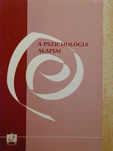A pszichológia alapjai [antikvár]