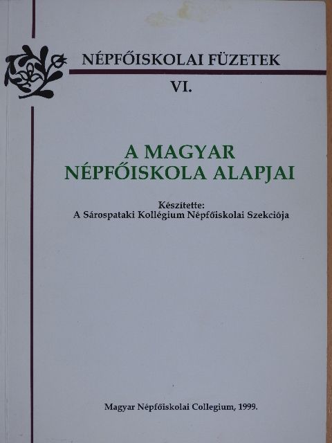 Darvas Szilárd - A Magyar Népfőiskola alapjai [antikvár]