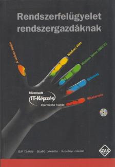 Rendszerfelügyelet rendszergazdáknak [antikvár]