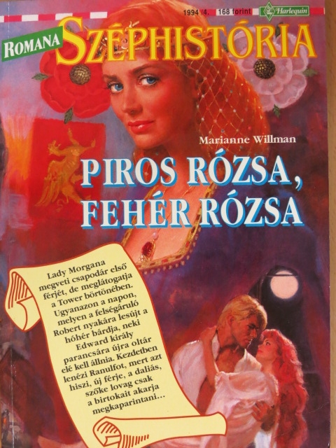 Marianne Willman - Piros rózsa, fehér rózsa [antikvár]