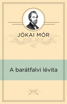 JÓKAI MÓR - A barátfalvi lévita [eKönyv: epub, mobi]