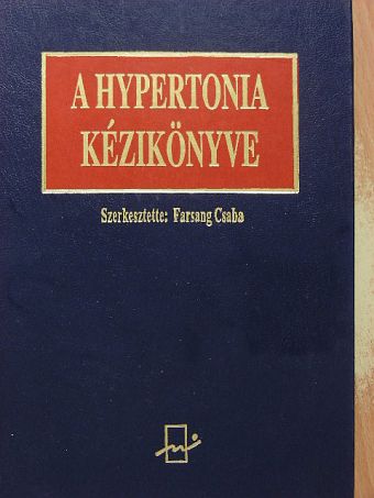 Alföldi Sándor - A hypertonia kézikönyve [antikvár]