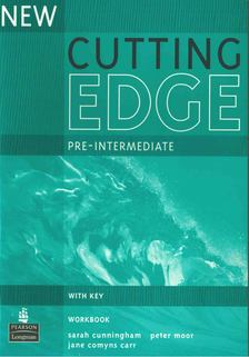 JANE COMYNS CARR, Sarah Cunningham, Peter Moor - New Cutting Edge - Pre-Intermediate Workbook (with key) [antikvár]
