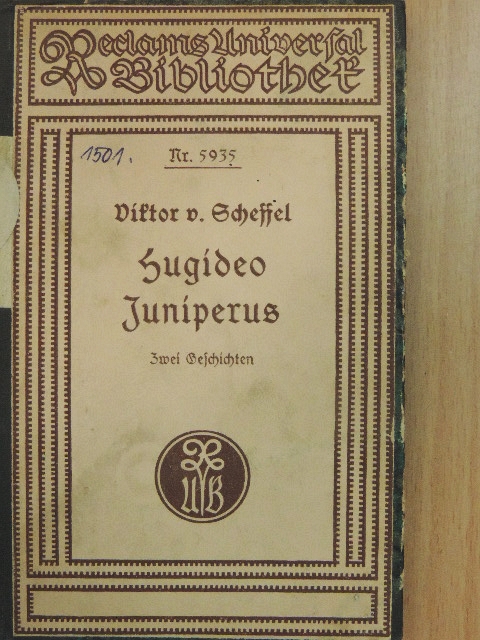 Viktor von Scheffel - Hugideo/Juniperus (gótbetűs) [antikvár]