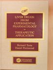Daniel Perrissoud - Liver Drugs: From Experimental Pharmacology to Therapeutic Application [antikvár]