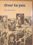 Roy Boardman - Over to you [antikvár]