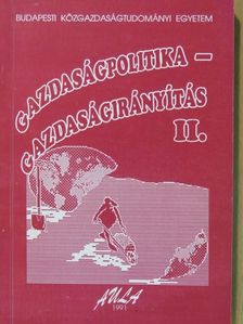 Gazdaságpolitika - gazdaságirányítás II. [antikvár]
