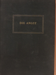 A. Jores - Die Angst [antikvár]