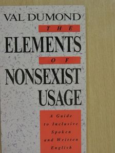 Val Dumond - The Elements of Nonsexist Usage [antikvár]