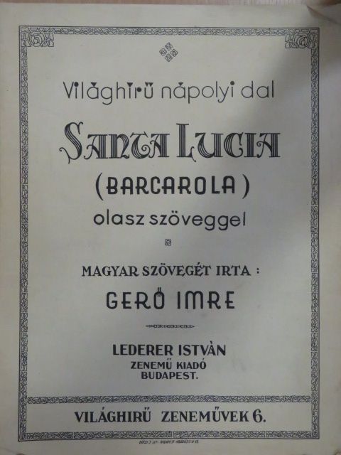 Gerő Imre - Santa Lucia  [antikvár]