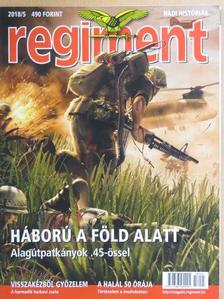 Kiss Roland - Regiment 2018/5 [antikvár]