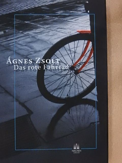 Ágnes Zsolt - Das rote Fahrrad [antikvár]