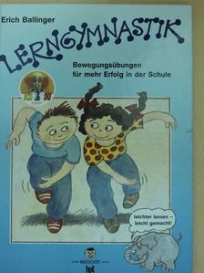 Erich Ballinger - Lerngymnastik [antikvár]