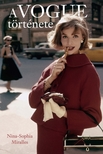 Nina-Sophia Miralles - A Vogue története [eKönyv: epub, mobi]