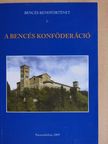 Frumentius Renner OSB - A Bencés Konföderáció [antikvár]